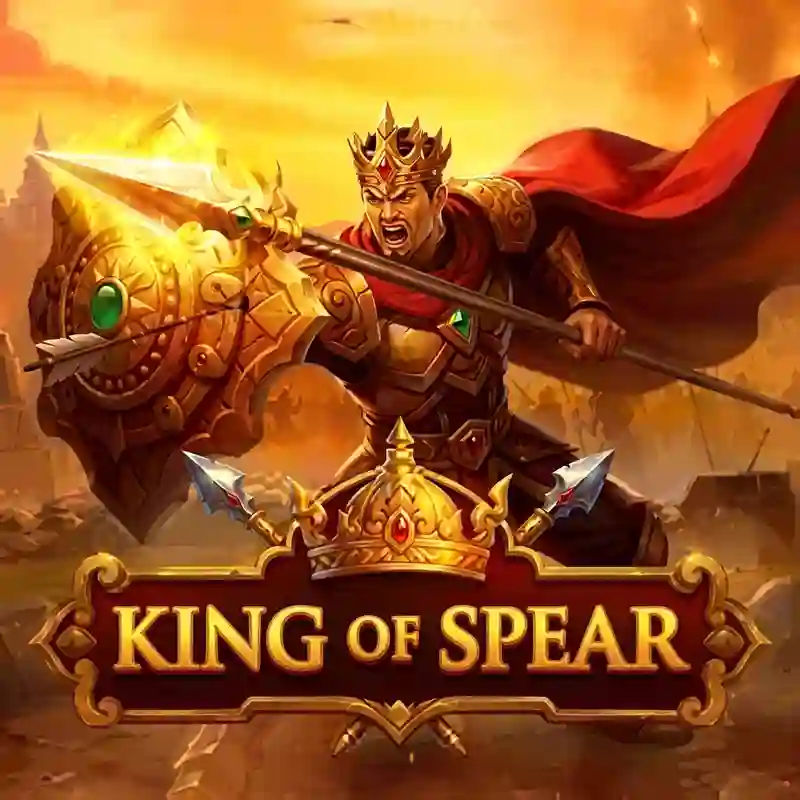 King of Spear